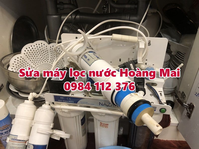 Sửa máy lọc nước tại quận Hoàng Mai, thợ giỏi