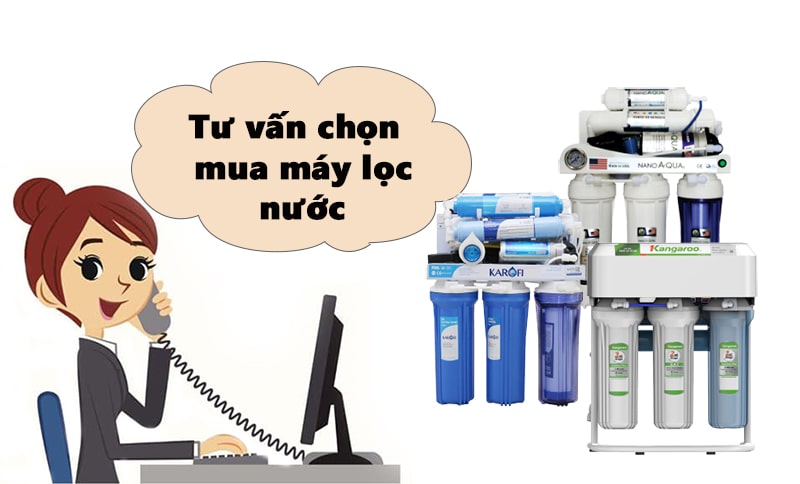 Tư vấn lựa chọn máy lọc nước