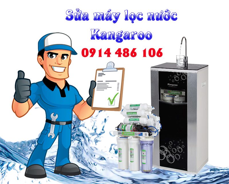 Sửa máy lọc Kangaroo ở Từ Liêm, miễn phí công sửa 
