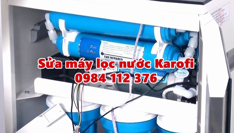 Sửa máy lọc nước Karofi tại Hoàng Mai 0984 112 376 nhanh, tốt