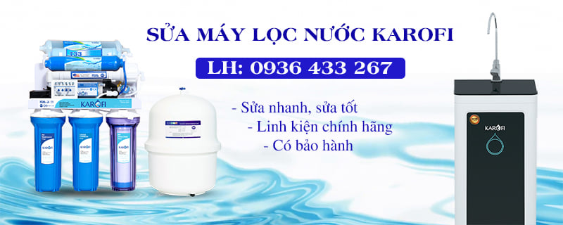 Sửa máy lọc nước Karofi Hoàn Kiếm, Hà Nội 0936 433 267