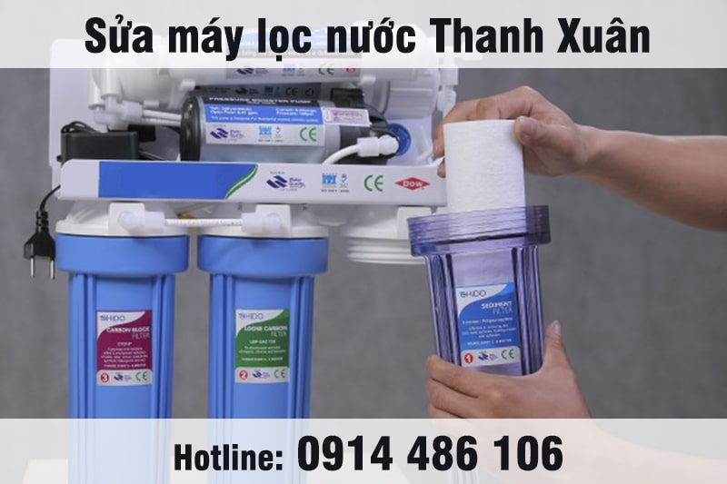 Dịch vụ sửa máy lọc nước Thanh Xuân, bảo hành 24 tháng