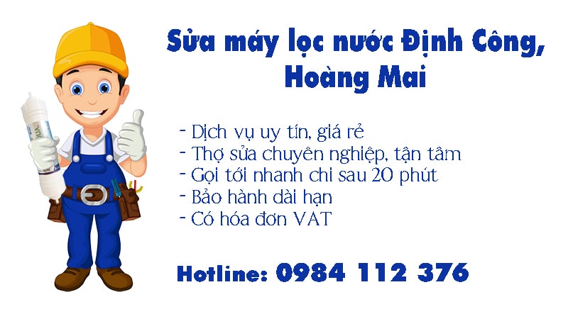 Sửa máy lọc nước ĐỊnh Công, Hoàng Mai