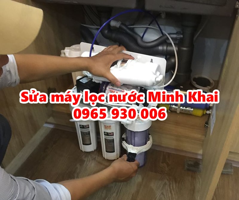 Sửa máy lọc nước Minh Khai, thay lõi lọc có bảo hành ở Hai Bà Trưng