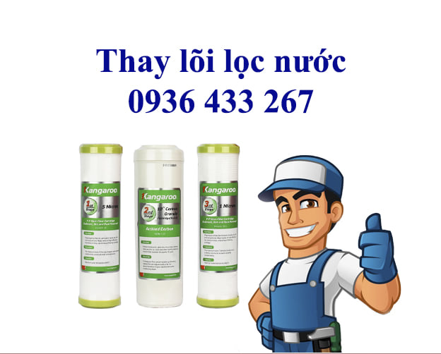 Thay lõi lọc Kangaroo Đại Thanh, chính hãng, giá rẻ, tới ngay
