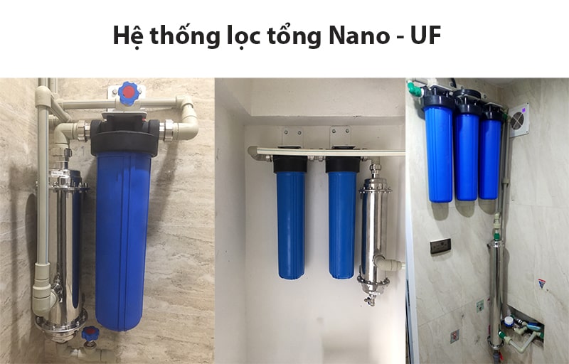 Hệ thống lọc tổng Nano - UF