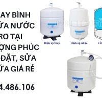 Thay Bình Chứa Nước RO Tại Thượng Phúc Lắp Đặt, Sửa Chữa Giá Rẻ