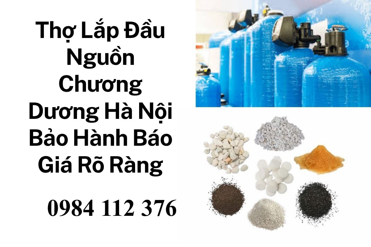 Thợ Lắp Đầu Nguồn Chương Dương Hà Nội Bảo Hành Báo Giá Rõ Ràng 24/7