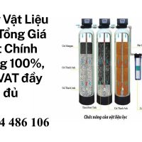 Thay Vật Liệu Lọc Tổng Giá Tốt Chính Hãng 100%, Có VAT đầy đủ