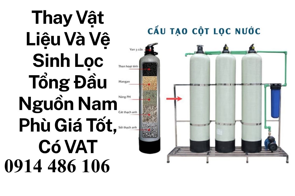 Thay Vật Liệu Và Vệ Sinh Lọc Tổng Đầu Nguồn Nam Phù Đúng Kỹ Thuật, Giá Tốt, Có VAT
