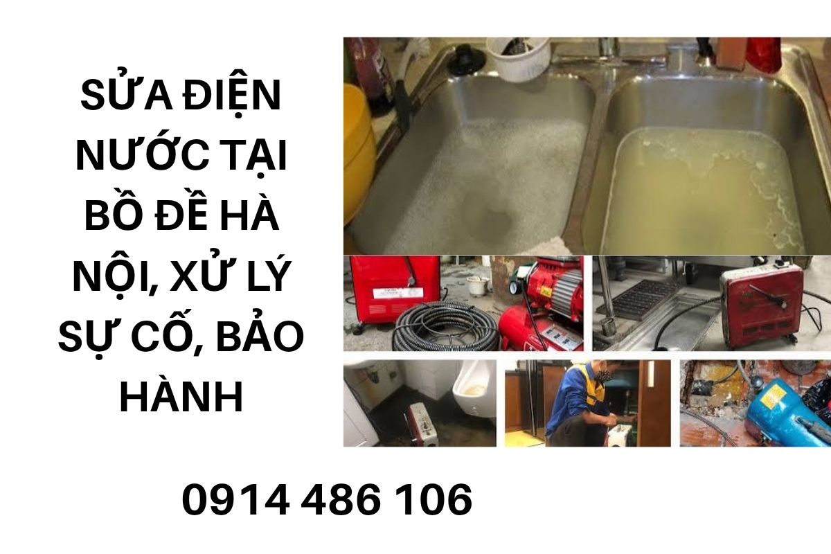 Sửa Điện Nước Tại Bồ Đề Hà Nội, Xử Lý Sự Cố, Bảo Hành Sửa Đường Ống