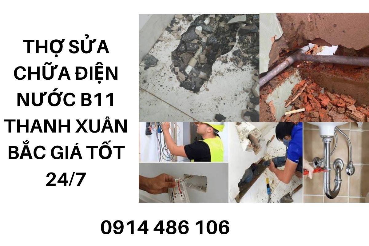 Thợ Sửa Chữa Điện Nước B11 Thanh Xuân Bắc Giá Tốt, Phục Vụ Nhanh
