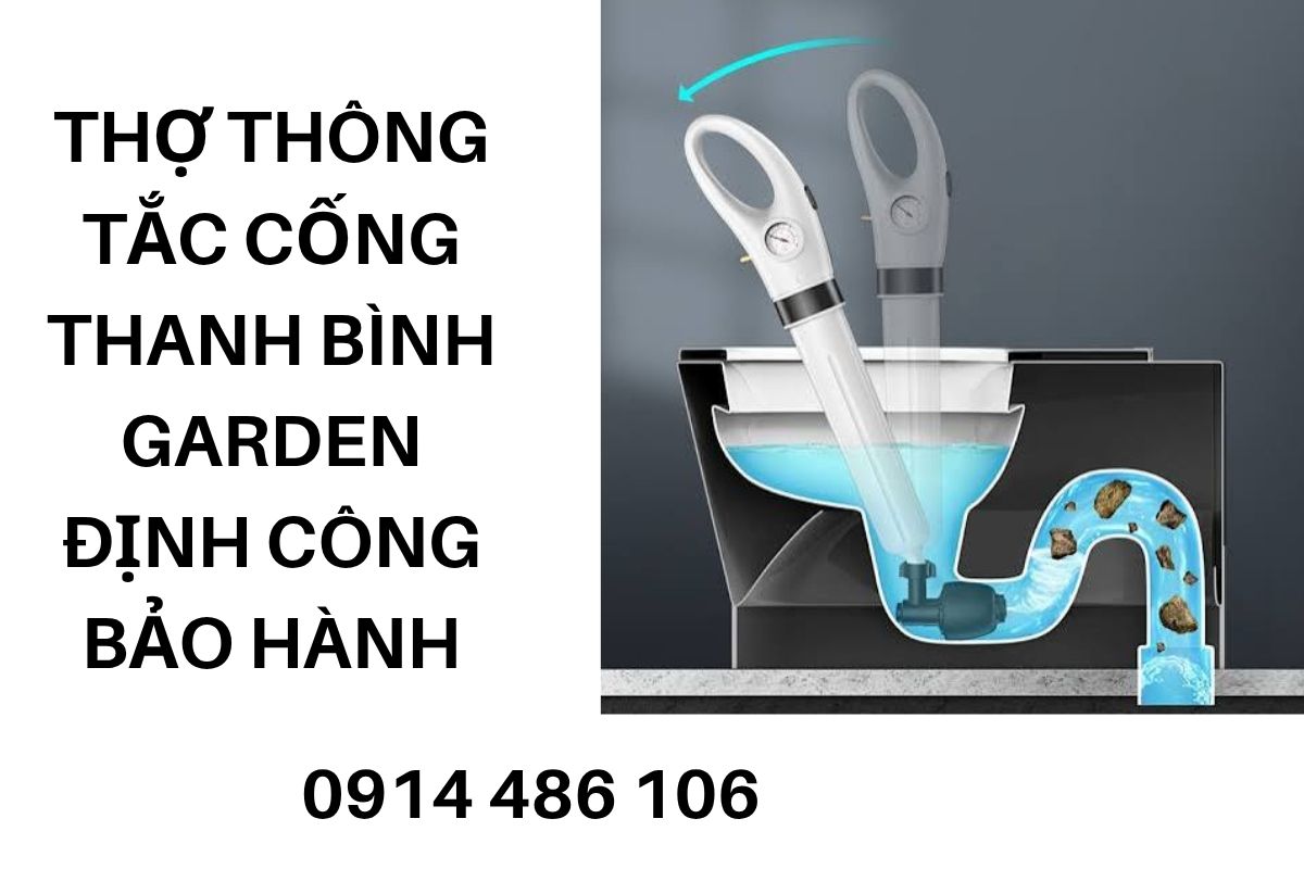 Thợ Thông Tắc Cống Thanh Bình Garden Định Công – Báo Giá Trước